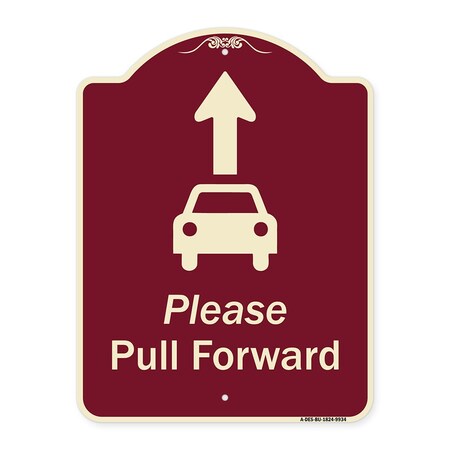 Signmission Designer Series-Please Pull Forward With Graphic And Ahead Arrow, 24" x 18", BU-1824-9934 A-DES-BU-1824-9934